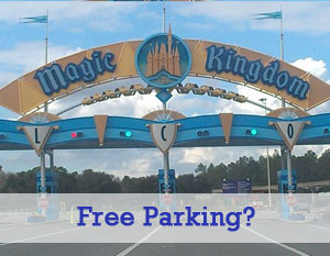 Entrance to the Magic Kingdom with Free Parking Sign