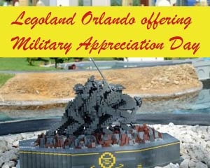 Military Appreciation free admission ticket to Legoland Orlando Florida in 2013