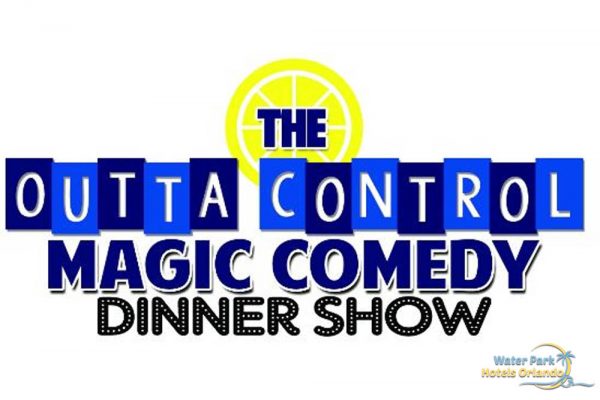 Outta Control Magic Dinner Show Orlando Sign 1000